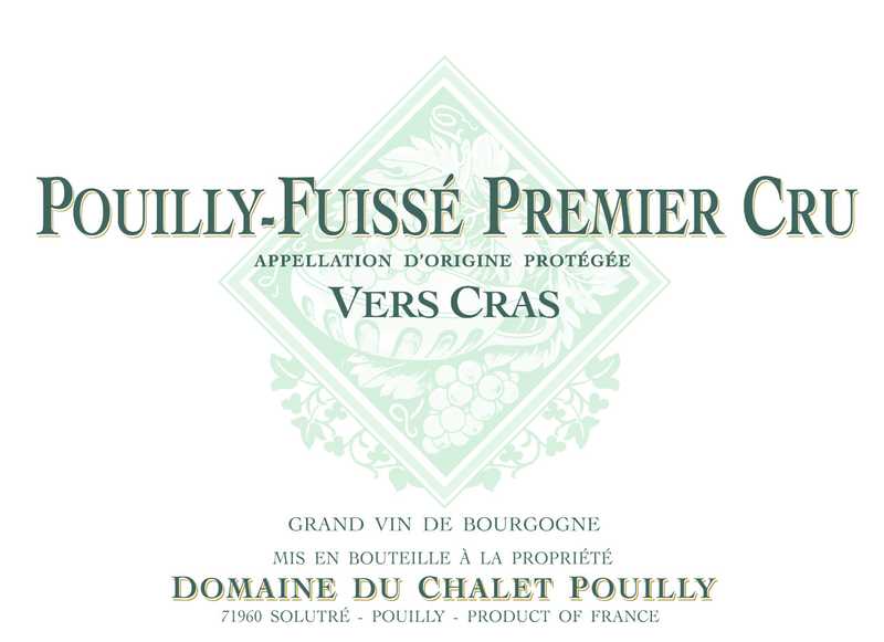 ** Preview. Download file for best image quality. **
 Depicts a label of Pouilly-Fuissé Premier Cru Vers Cras by Domaine du Chalet Pouilly.